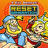 8 Bit Weapon - Reset Generation