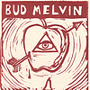 Bud Melvin - Escape From Eden