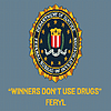 Feryl - Winners Don't Use Drugs