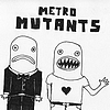 Multifaros - Metro Mutants