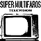 Multifaros - Television (2007)