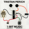 Tristan Perich - 1-Bit Music