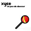 Xyce - Un Peu De Douceur